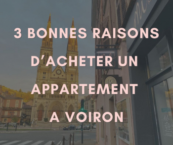 3 bonnes raisons d'acheter un appartement à Voiron